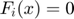 $F_i(x)=0$