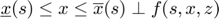 $\underline{x}(s) \le x \le \overline{x}(s) \perp f(s,x,z)$
