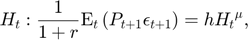 $$H_{t}: \frac{1}{1+r}\mathrm{E}_{t}\left(P_{t+1}\epsilon_{t+1}\right)=h {H_{t}}^{\mu},$$