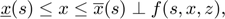 $$\underline{x}(s) \le x \le \overline{x}(s) \perp f(s,x,z),$$